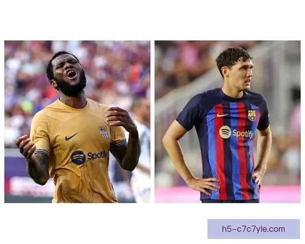 巴萨留拉师傅不拼命滕森将获新约